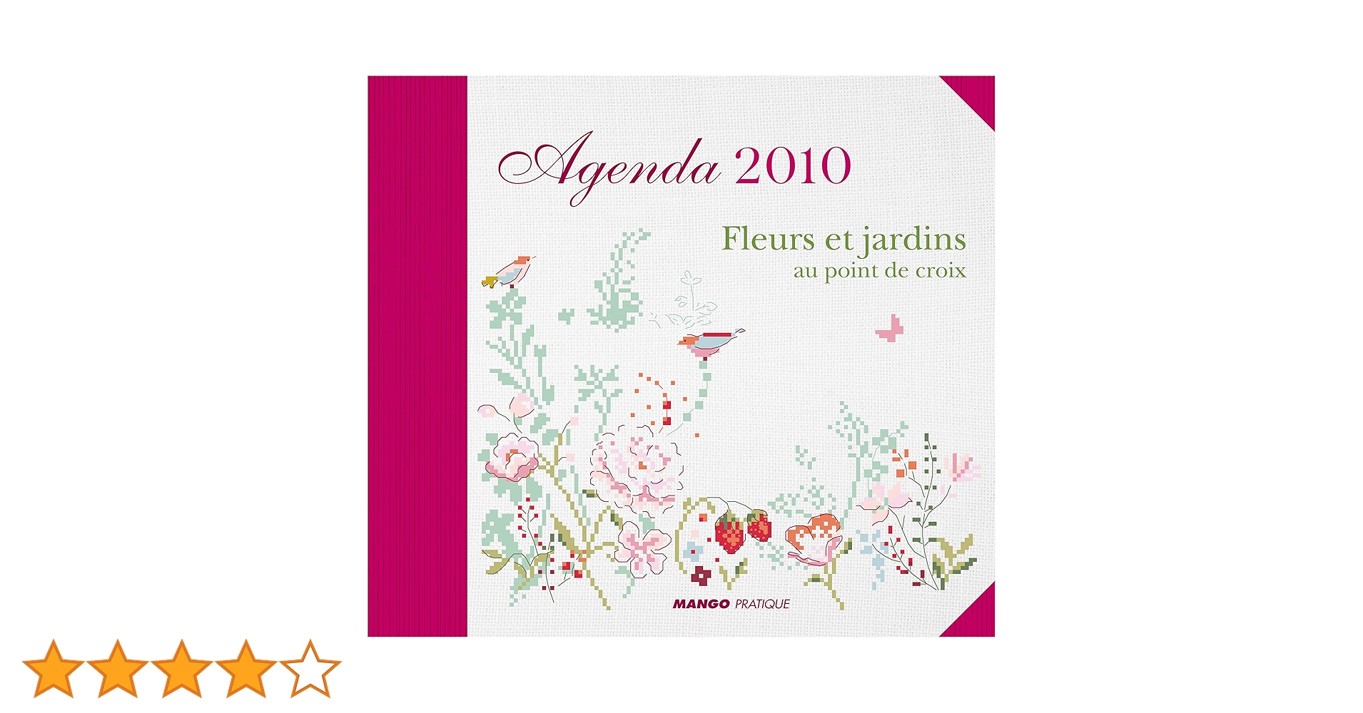 洋書 Agenda 2010 - Fleurs et jardins Agenda 2010 ; fleurs et jardins au point de croix